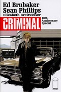 CRIMINAL: TENTH ANNIVERSARY SPECIAL #1 