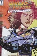 BACK TO THE FUTURE: CITIZEN BROWN #3-SUB 