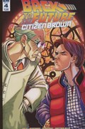 BACK TO THE FUTURE: CITIZEN BROWN #4 