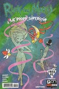 RICK AND MORTY: LIL' POOPY SUPERSTAR #1-FRIED 