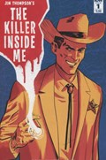 JIM THOMPSON'S THE KILLER INSIDE ME #1 