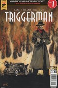 TRIGGERMAN #1D 
