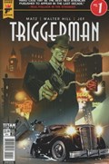 TRIGGERMAN #1E 
