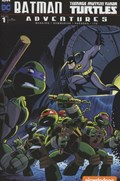 BATMAN / TEENAGE MUTANT NINJA TURTLES ADVENTURES #1-RI-B 