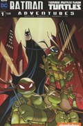 BATMAN / TEENAGE MUTANT NINJA TURTLES ADVENTURES #1 