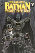 THE GREATEST BATMAN STORIES EVER TOLD #2A Soft Cover
