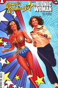 WONDER WOMAN '77 MEETS THE BIONIC WOMAN #1B 
