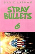 STRAY BULLETS #6 