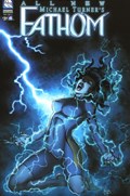 ALL NEW MICHAEL TURNER'S FATHOM #4 