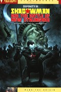 DIVINITY III: SHADOWMAN & THE BATTLE FOR NEW STALINGRAD #1 