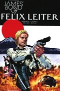 JAMES BOND: FELIX LEITER #3 