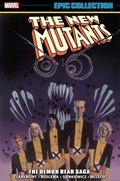 NEW MUTANTS: EPIC COLLECTION #2B Trade Paperback
