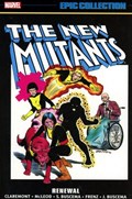 NEW MUTANTS: EPIC COLLECTION #1B Trade Paperback