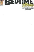 BEDTIME STORIES FOR IMPRESSIONABLE CHILDREN #1C 