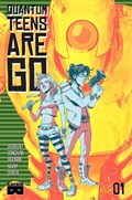 QUANTUM TEENS ARE GO #1 