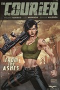COURIER, THE: FROM THE ASHES #5 