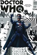 DOCTOR WHO: GHOST STORIES #2 