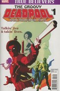 TRUE BELIEVERS: THE GROOVY DEADPOOL #1-2nd 